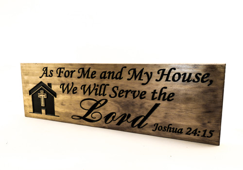 Welcome Sign - Joshua 24:15 - Family Motto 