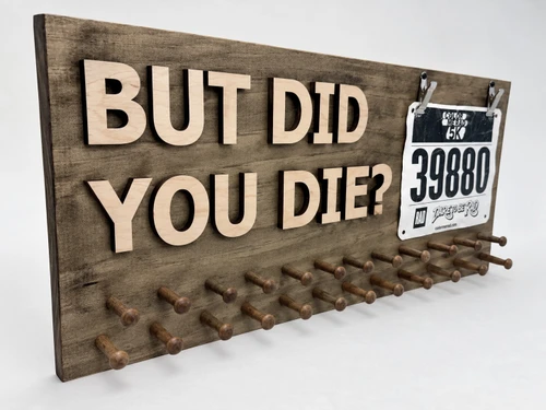 BUT DID YOU DIE? Medal holder