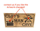  Man Cave Sign - Workshop Sign - Garage Sign