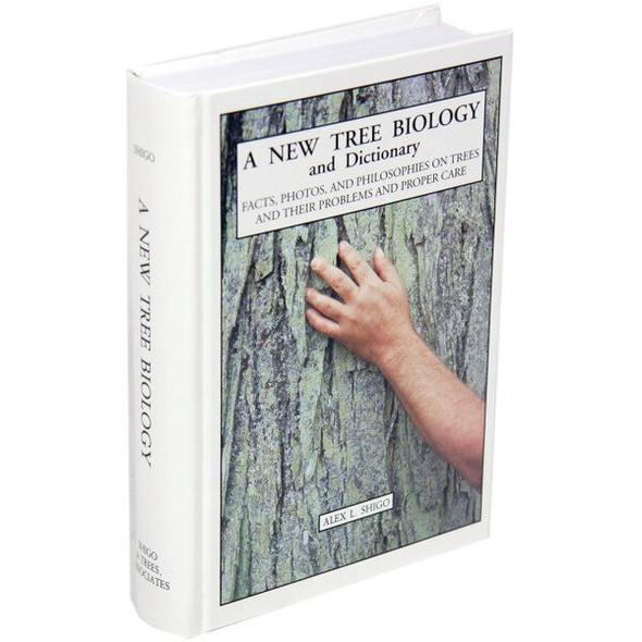 New Tree Biology by Dr. Alex Shigo for sale at WesSpur.com