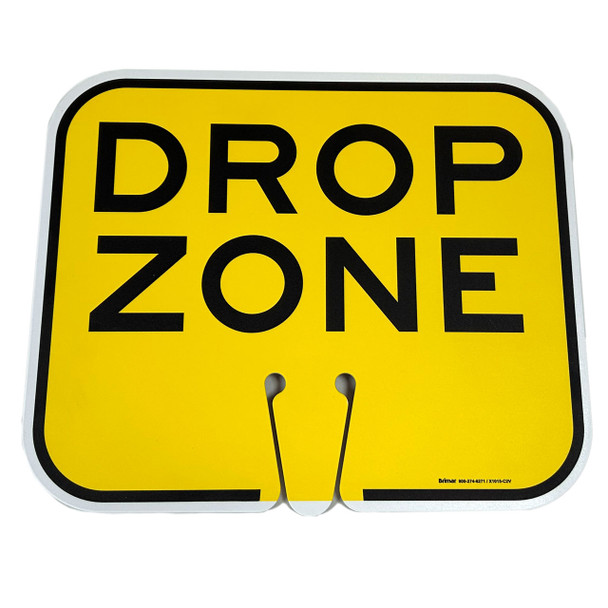 Drop zone cone sign