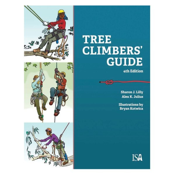 Tree Climbers' Guide 4th Edition