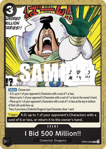 I Bid 500 Million!! - OP05-096 - [OP05] Awakening of the New Era