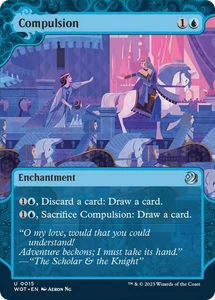 Compulsion - 15 - Wilds of Eldraine: Enchanting Tales