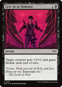 Give In to Violence (Foil) - 101 - Duskmourn: House of Horror