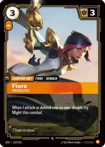 Fiora - Peerless - 110:221 - Spiritforged