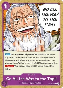 Go All the Way to the Top!! - OP13-077 - [OP13] Carrying On His Will