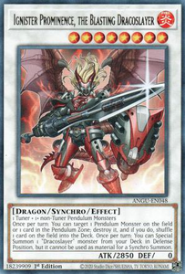 Ignister Prominence, the Blasting Dracoslayer | ANGU-EN048 | 1st Edition | Ancient Guardians