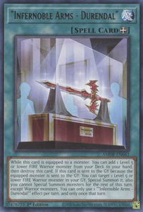 "Infernoble Arms - Durendal" | AMDE-EN042 | 1st Edition | Amazing Defenders