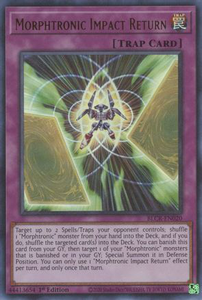 Morphtronic Impact Return | BLCR-EN020 | 1st Edition | Battles of Legend: Crystal Revenge