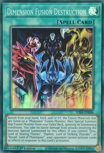 Dimension Fusion Destruction | SDSA-EN046 | 1st Edition | Structure Deck: Sacred Beasts