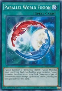 Parallel World Fusion | SDHS-EN025 | 1st Edition | Structure Deck: HERO Strike