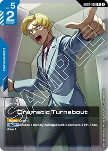 Dramatic Turnabout | GD02-100 | R | Holofoil | Dual Impact