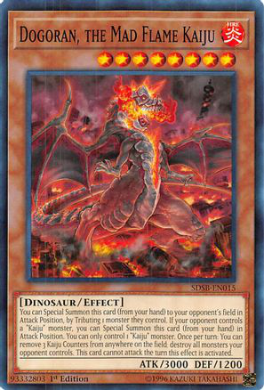 Dogoran, the Mad Flame Kaiju | SDSB-EN015 | 1st Edition | Structure Deck: Soulburner
