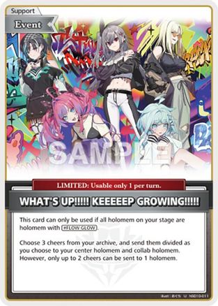 WHAT'S UP!!!!! KEEEEEP GROWING!!!!! (U) - hSD10-011 - Ayakashi Vermilion