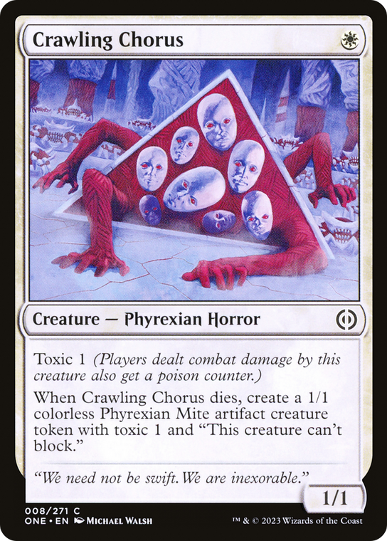 Crawling Chorus - 8 - Phyrexia: All Will Be One