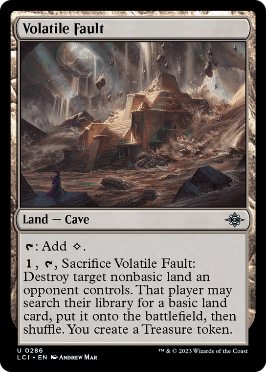 Volatile Fault - 286_volatile-fault - The Lost Caverns of Ixalan
