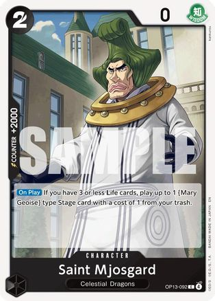 Saint Mjosgard - OP13-092 - [OP13] Carrying On His Will