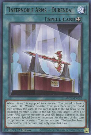 "Infernoble Arms - Durendal" | AMDE-EN042 | 1st Edition | Amazing Defenders