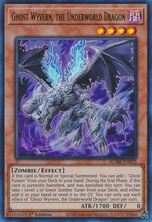 Ghost Wyvern, the Underworld Dragon | BLMR-EN025 | 1st Edition | Battles of Legend: Monstrous Revenge