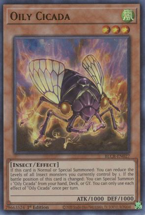 Oily Cicada | BLCR-EN027 | 1st Edition | Battles of Legend: Crystal Revenge