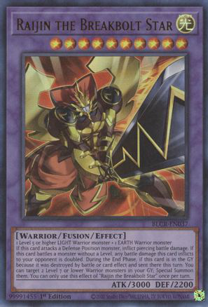 Raijin the Breakbolt Star | BLCR-EN037 | 1st Edition | Battles of Legend: Crystal Revenge