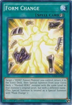 Form Change | SDHS-EN020 | 1st Edition | Structure Deck: HERO Strike