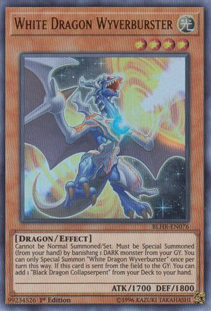 White Dragon Wyverburster | BLHR-EN076 | 1st Edition | Battles of Legend: Hero's Revenge