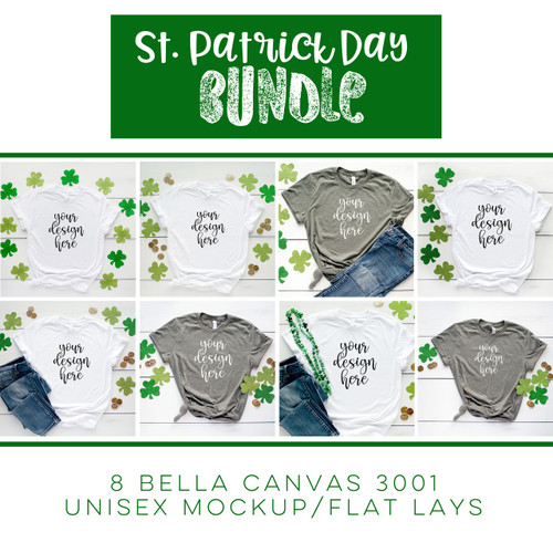 St. Patrick's Day Tee BUNDLE 9 Bella Canvas 3001 Unisex Mock Up/Flat Lays DIGITAL FILES