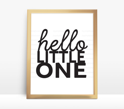 Hello Little One digital file for signs and custom creations