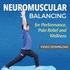 NeuroMuscular Balancing Training (Video Download)