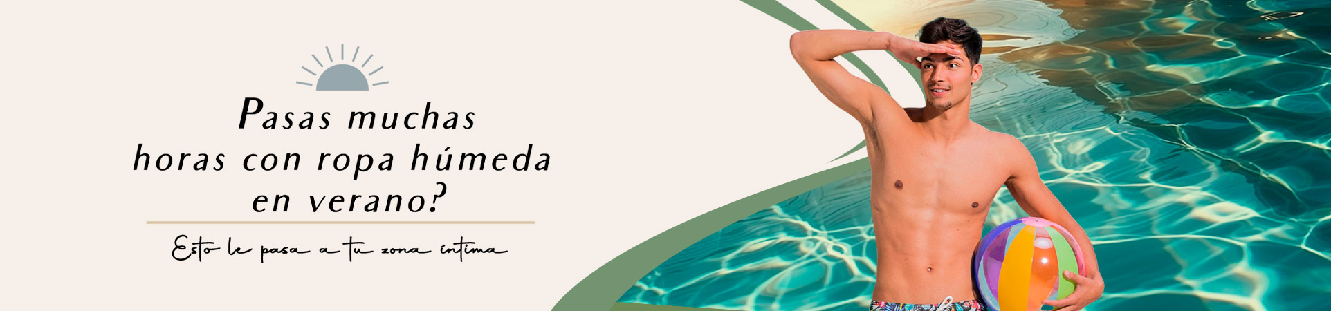 C: ¿Pasas muchas horas con ropa húmeda en verano? Esto le pasa a tu zona íntima