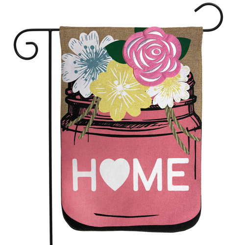 Home Mason Jar Burlap Garden Flag