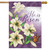 He Is Risen Lilies House Flag
