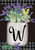 Farmhouse Monogram Letter W Garden Flag