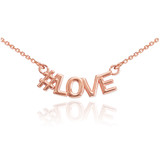14k Rose Gold #LOVE Necklace