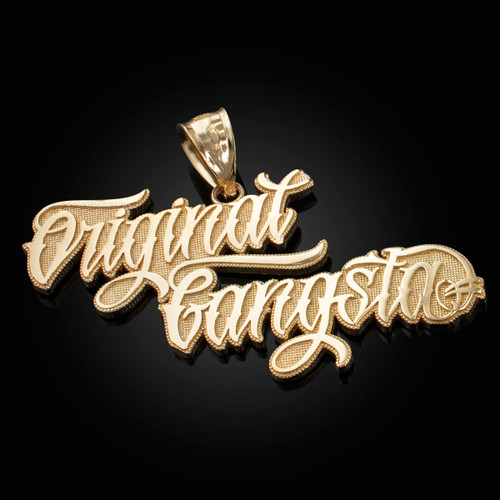 Yellow Gold ORIGINAL GANGSTA Hip-Hop Pendant