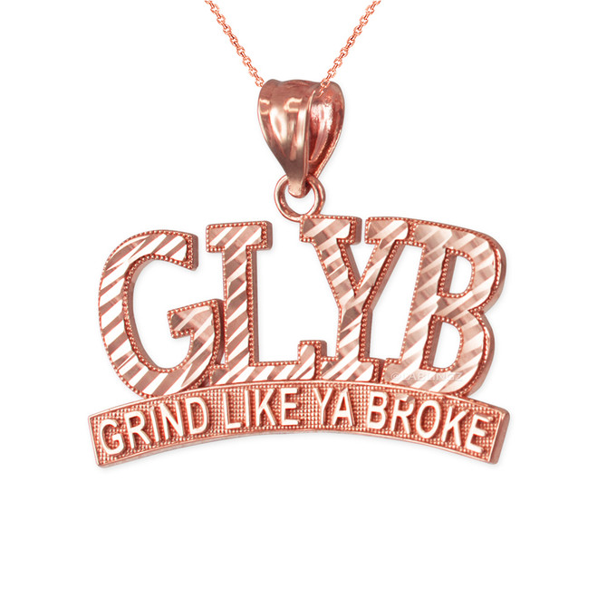 Rose Gold GLYB Grind Like Ya Broke DC Pendant Necklace