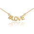 14k Gold #LOVE Necklace
