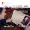 Classically Reminded Bach- David Rees Williams