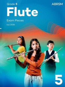 ABRSM Flute exam pieces from 2026 Grade 5