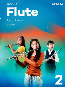 ABRSM Flute exam pieces from 2026 Grade 2