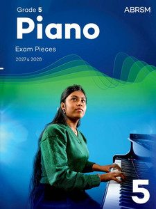 ABRSM Piano Exam Pieces 2027-2028 Grade 5