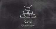 Gold Overview