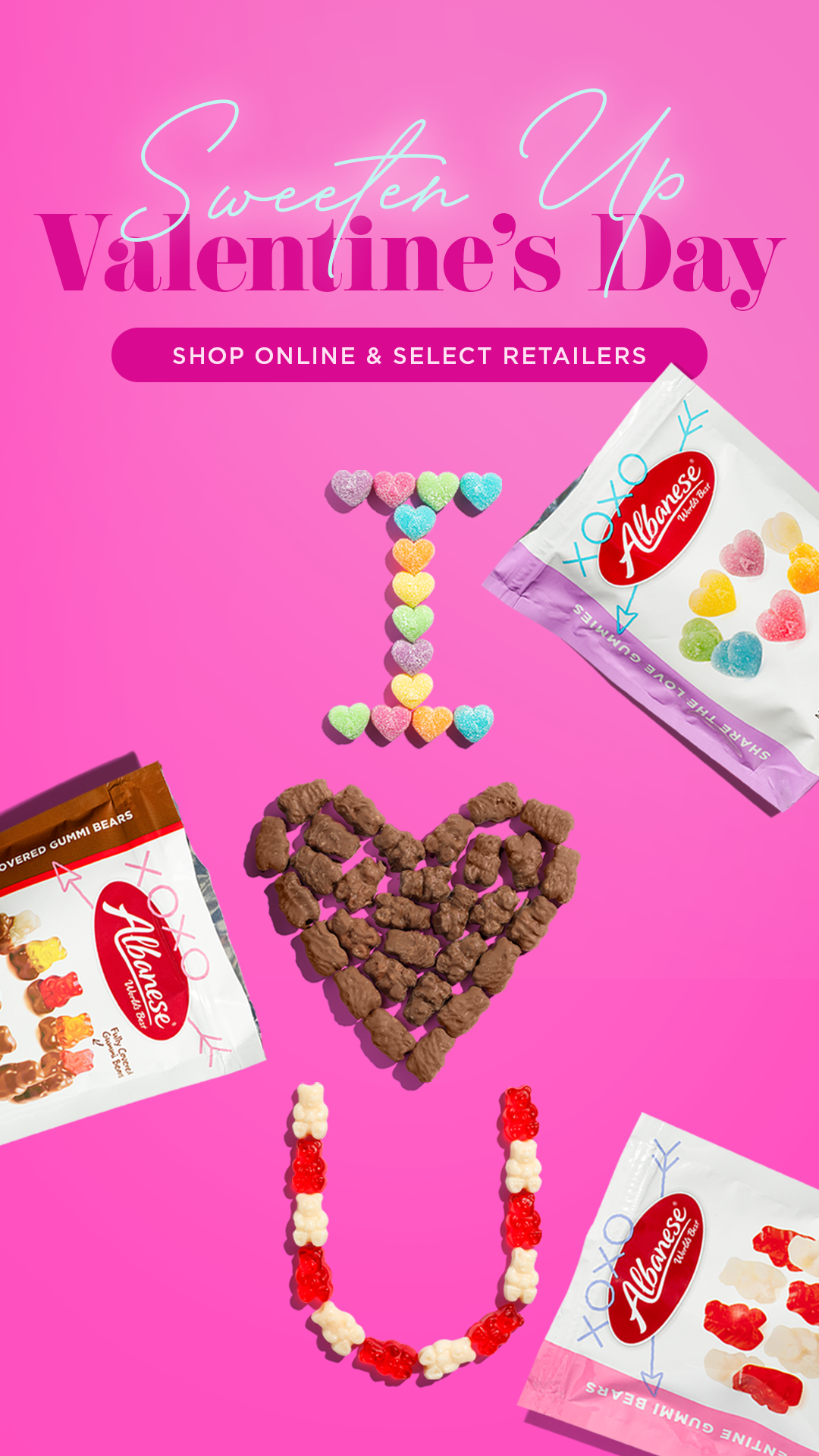 Shop Valentine's limited edition gummies and chocolates at Albanese!