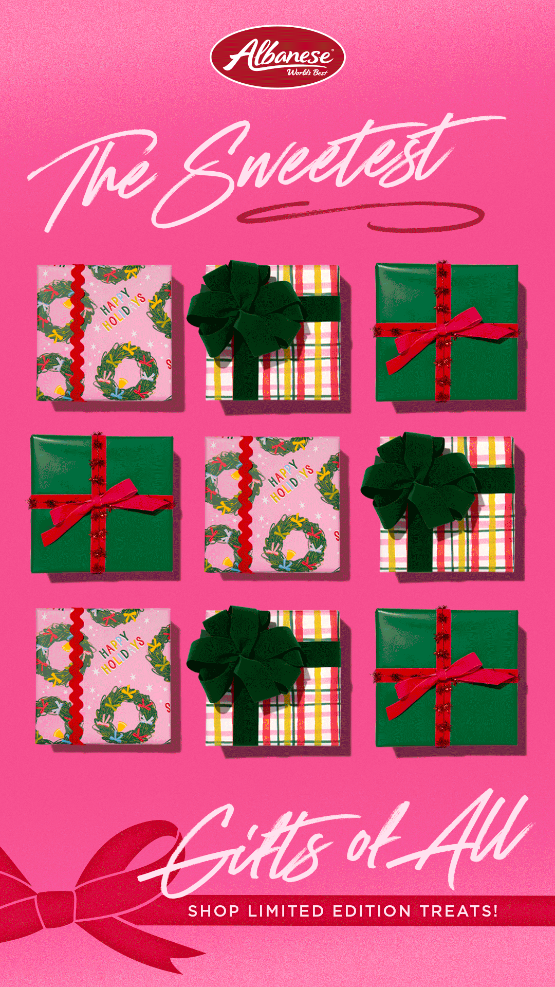 Shop the Holiday Magic at Albanese! Limited time only!