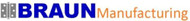 Braun Manufacturing