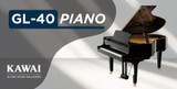 A GRAND EXPERIENCE WITH THE KAWAI GL-40 GRAND PIANO