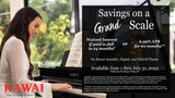 Kawai "Savings On A Grand Scale" Special Interest Financing