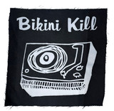 Bikini Kill - Turntable Test Print Backpatch